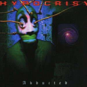 HYPOCRISY - Abducted