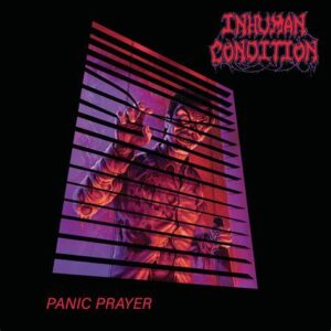 INHUMAN CONDITION - Panic Prayer - Slipcase