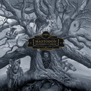 MASTODON - Hushed And Grim - Digisleeve Duplo
