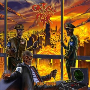 CRITICAL FEAR - A Real Fear