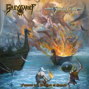 THUNDERLORD/GREY WOLF - Funeral to a Brother of Sword