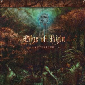 EDGE OF NIGHT - Afterlife - Digipack
