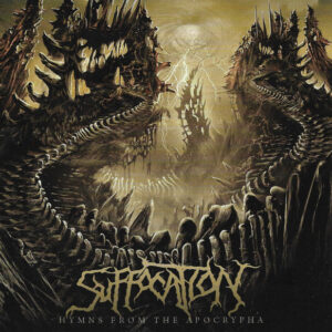 SUFFOCATION - Hymns From The Apocrypha