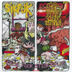 SIKFUK/E.F.R.O. – Fecal Fuck Stick - Split