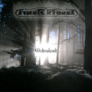 FINSTERFORST - Weltenkraft - Duplo