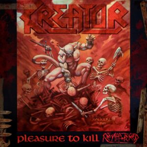 KREATOR - Pleasure to Kill