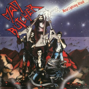 MAD BUTCHER - Metal Lightning Attack
