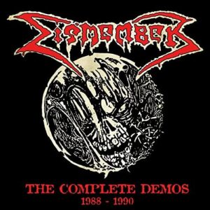 DISMEMBER - The Complete Demos 1988-1990