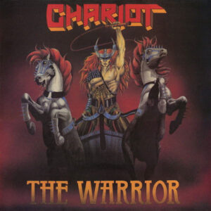 CHARIOT - The Warrior