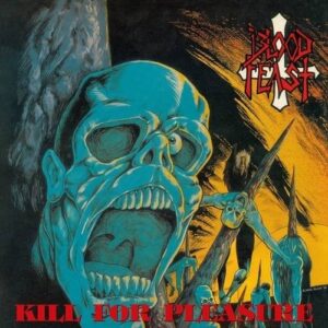 BLOOD FEAST - Kill For Pleasure - Slipcase