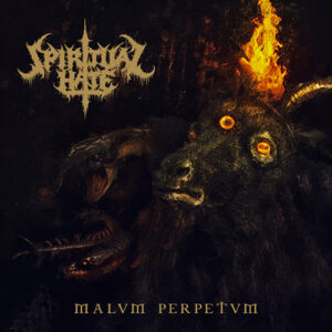 SPIRITUAL HATE - Malvm Perpetvm - Digipack