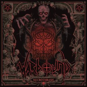 WARBOUND - Necrothrash