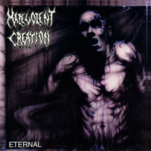 MALEVOLENT CREATION - Eternal - Slipcase