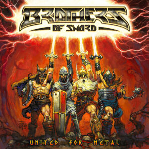 BROTHERS OF SWORD - United For Metal