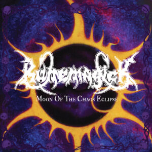 RUNEMAGICK - Moon of The Chaos Eclipse