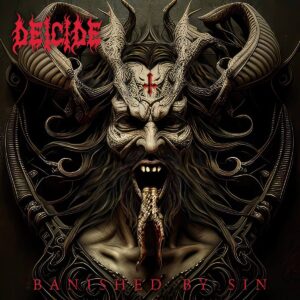 DEICIDE -  Banished by Sin