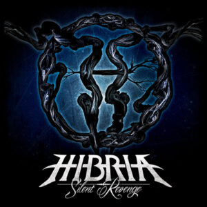 HIBRIA - Silent Revenge