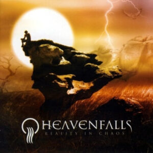 HEAVENFALLS - Reality In Chaos