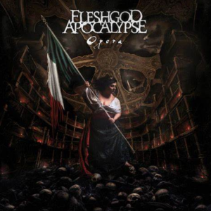 FLESHGOD APOCALYPSE - Opera