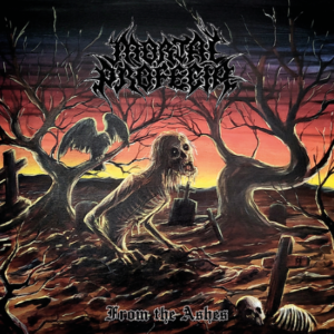 MORTAL PROFECIA - From the Ashes - Slipcase