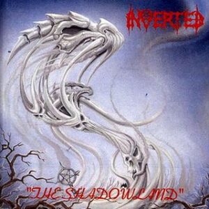 INVERTED - The Shadowland