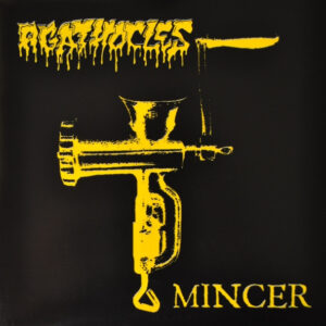 AGATHOCLES - Mincer