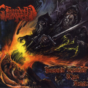 HOODED MENACE - Never Cross The Dead