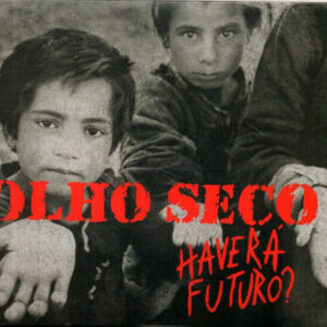 OLHO SECO - Haverá Futuro? Digipack