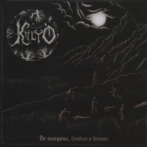 KVLTO - De Margens, Fendas e Trevas