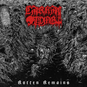 CARNAL TOMB - Rotten Remains - Digipack