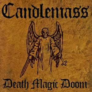 CANDLEMASS - Death Magic Doom