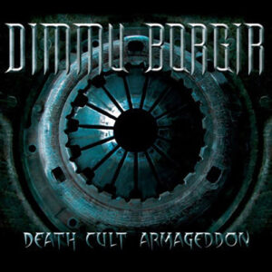 DIMMU BORGIR - Death Cult Armageddon