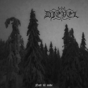 DJEVEL - Natt Til Ende - Digipack
