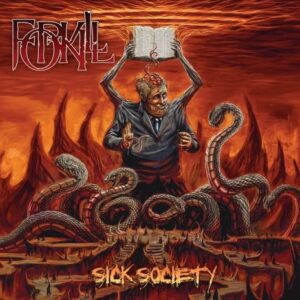 FORKILL - Sick Society - Slipcase