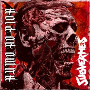 SUBVERMES - Rumo ao Pior