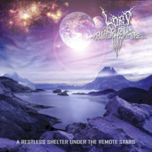 LORD BLASPHEMATE - A Restless Shelter Under The Remote Stars - Digipack