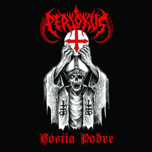 PERLOKUS - Hóstia Podre