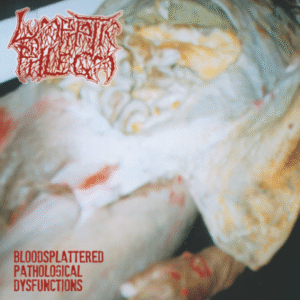 LYMPHATIC PHLEGM - Bloodsplattered Pathological Dysfunctions