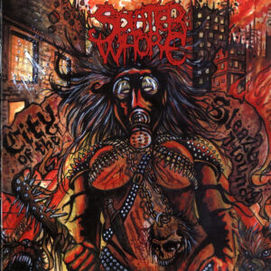 SPLATTER WHORE - City Of The Sleazehounds