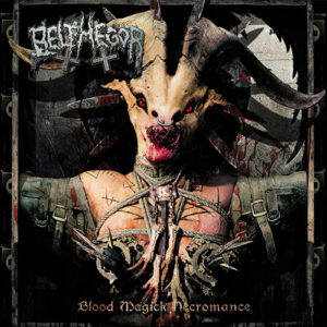 BELPHEGOR - Blood Magick Necromance