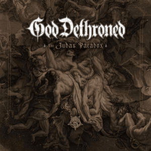 GOD DETHRONED - The Judas Paradox