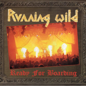 RUNNING WILD - Ready For Boarding - Digipack Duplo