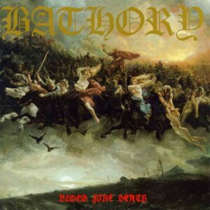 BATHORY - Blood Fire Death  - Digipack