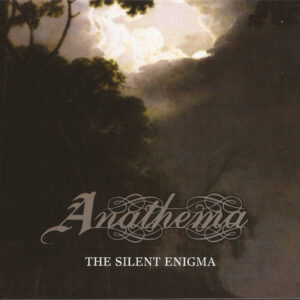ANATHEMA - The Silent Enigma - Digipack