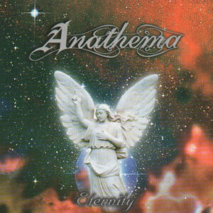 ANATHEMA - Eternity - Digipack