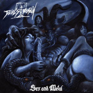 DEVIL'S POISON - Sex and Metal
