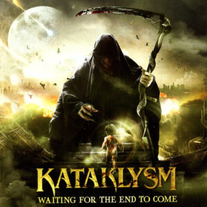 KATAKLYSM - Waiting For The End To Come