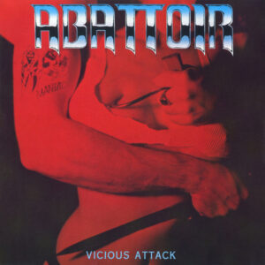 ABATTOIR - Vicious Attack