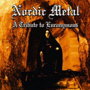 NORDIC METAL - A Tribute To Euronymous