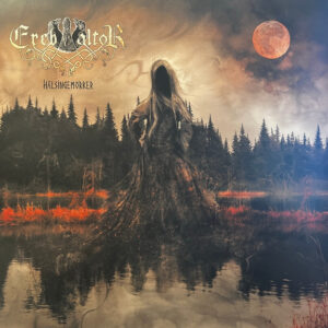 EREB ALTOR - Hälsingemörker